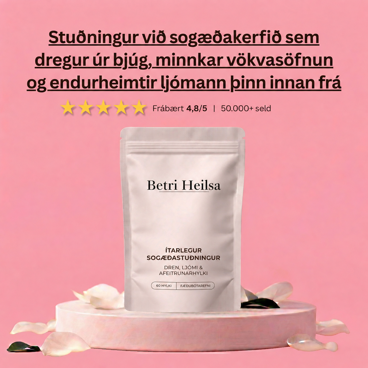Betri heilsa sogæðahylki – fyrir sogæðaflæði, ljóma og hreinsun